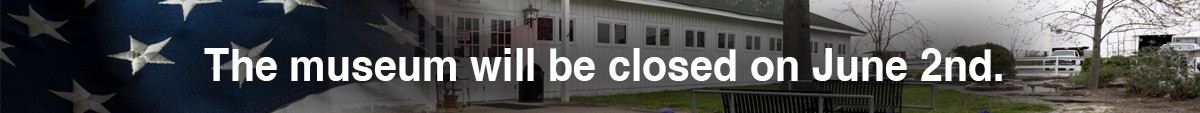 The museum will be closed June 2nd.