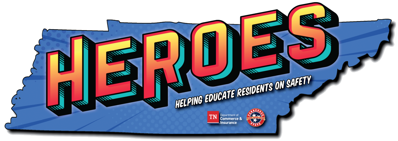 Heroes: Helping Educate Residents on Safety