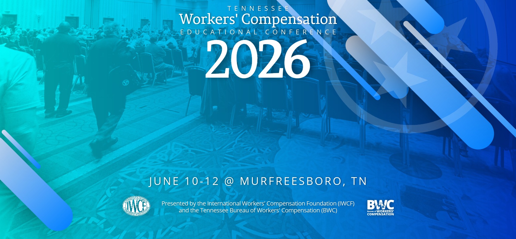A conference room full of attendees taking their seat with text overlaid, "Tennessee Workers' Compensation Educational Conference 2026. Junes 10 through 12th"
