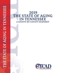 2018 State of Aging in Tennessee: A County-By-County Snapshot