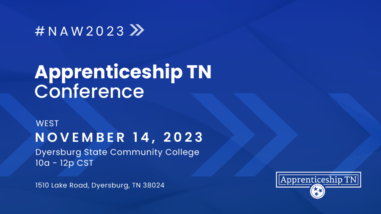 Apprenticeship TN Conference - West - in Dyersburg, TN