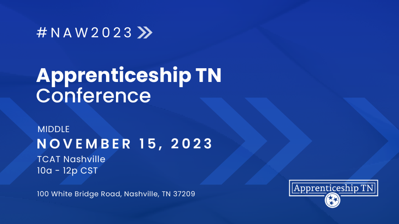 Apprenticeship TN Conference - Middle - in Nashville, TN