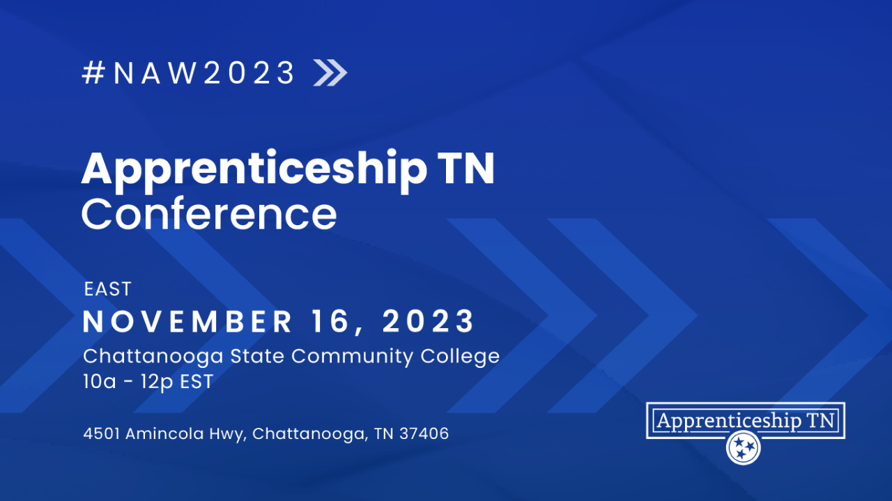 Apprenticeship TN Conference - East - in Chattanooga, TN