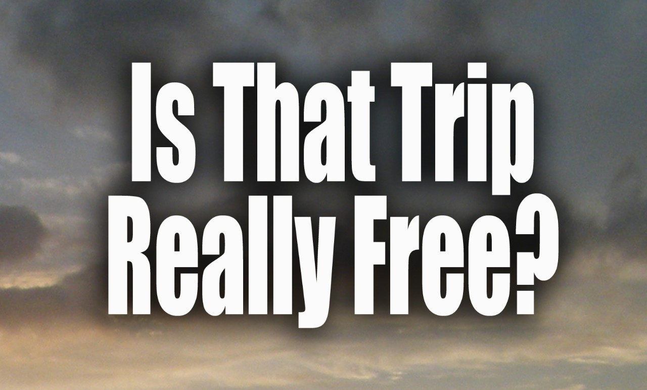 Is That Trip Really Free?  Vacation Claims and Offers