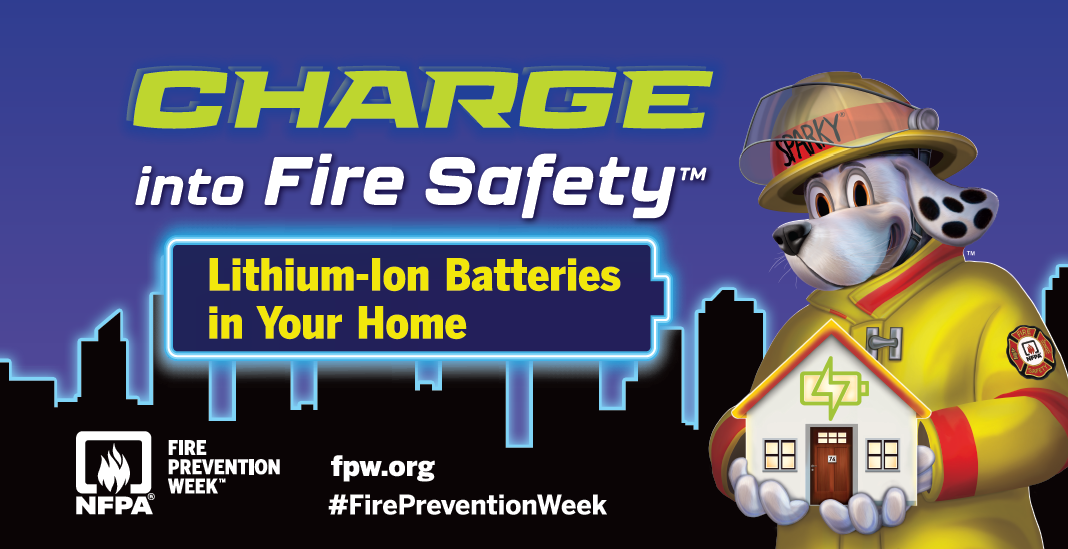 Charge into Fire Safety Banner that says "Charge into Fire Safety Lithium-Ion Batteries in Your Home"
