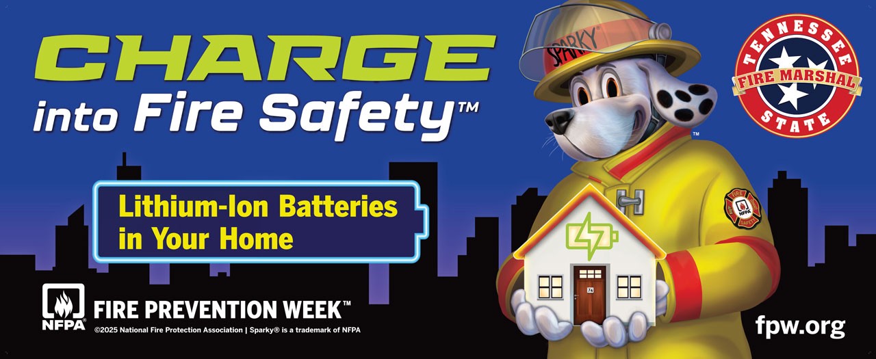 Charge into Fire Safety Banner that says "Charge into Fire Safety Lithium-Ion Batteries in Your Home"