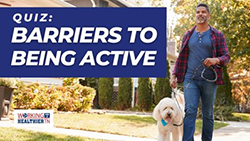 Barriers to Being Active