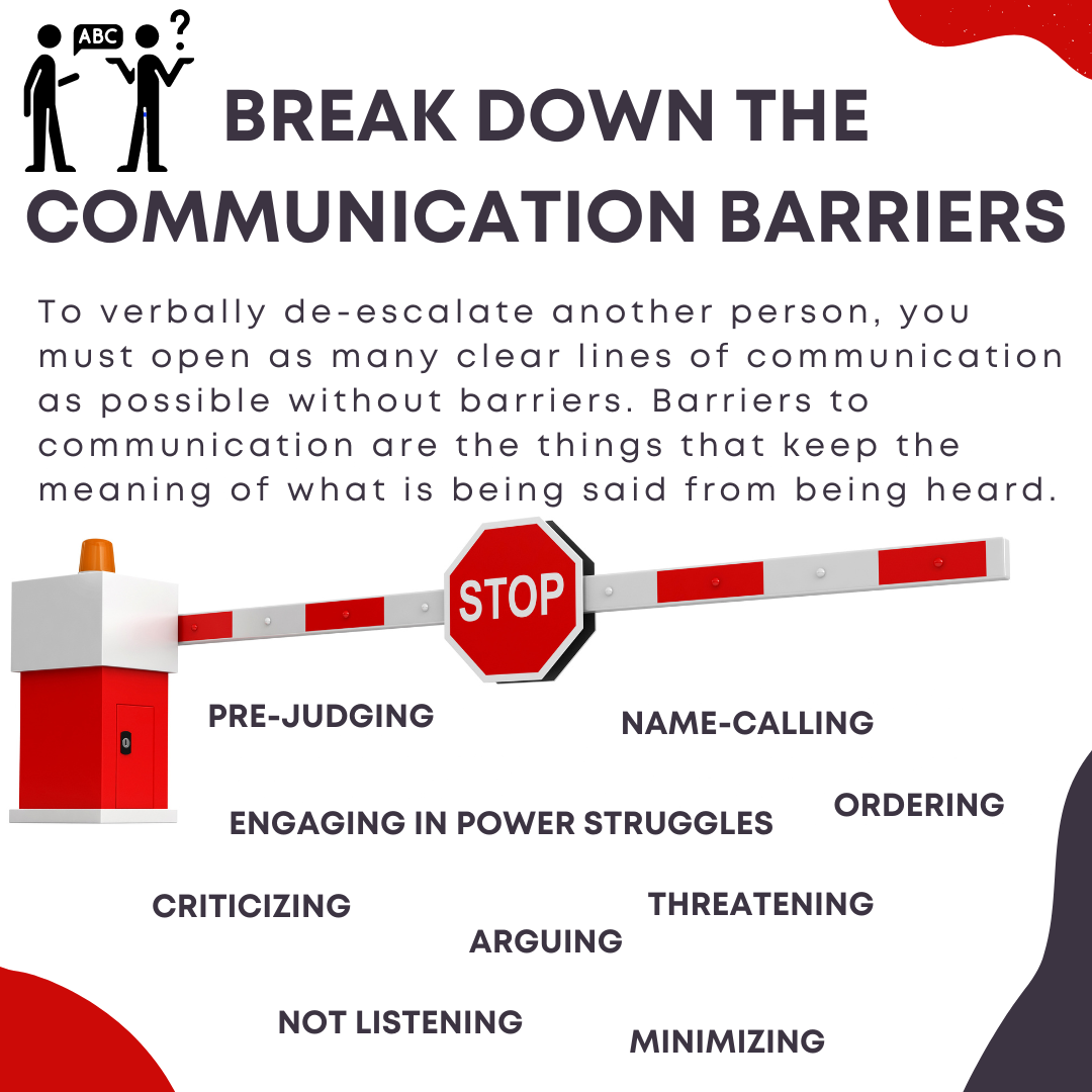 Break Down the Communication Barriers