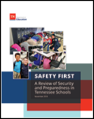 Safety First: A Review of Security and Preparedness in Tennessee Schools