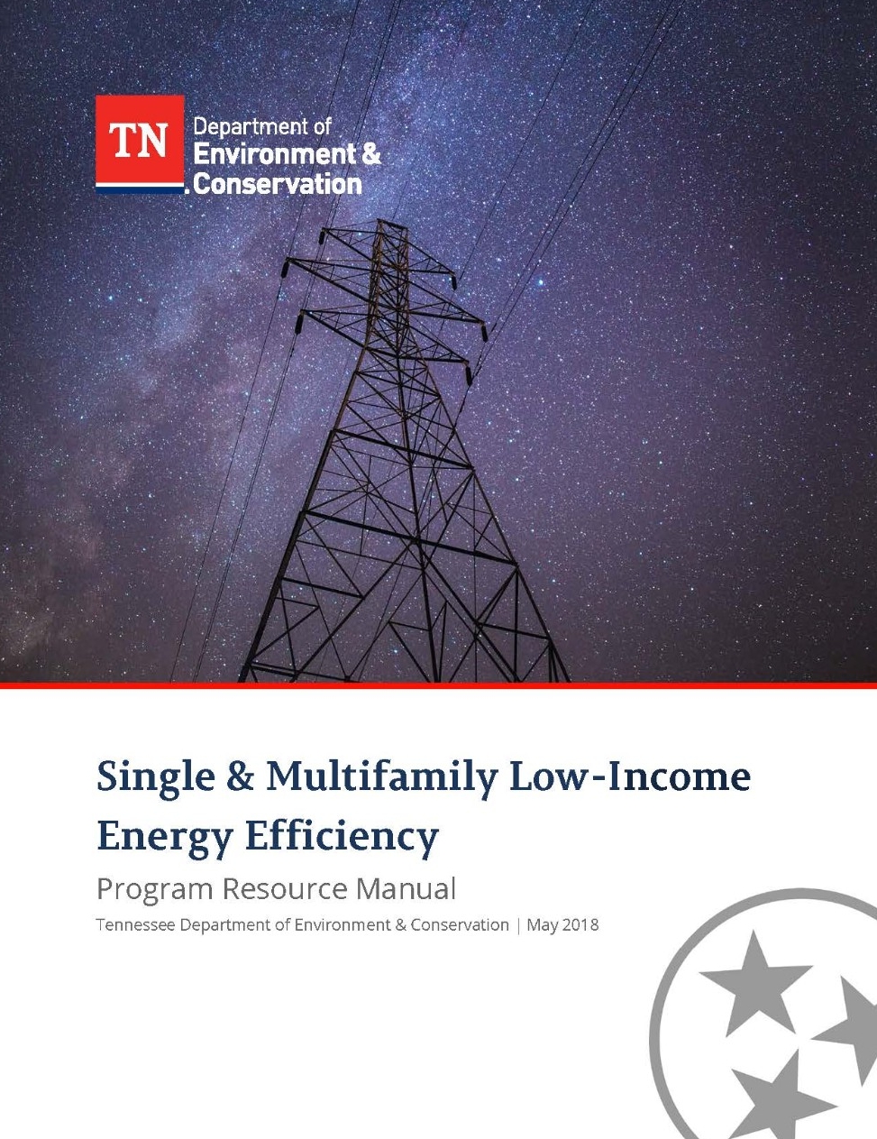 Single and Multifamily Low-Income Energy Efficiency Program Resource Manual