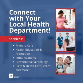 Image with simple list of services available at local health departments in Tennessee which links to the local health departments contact list.