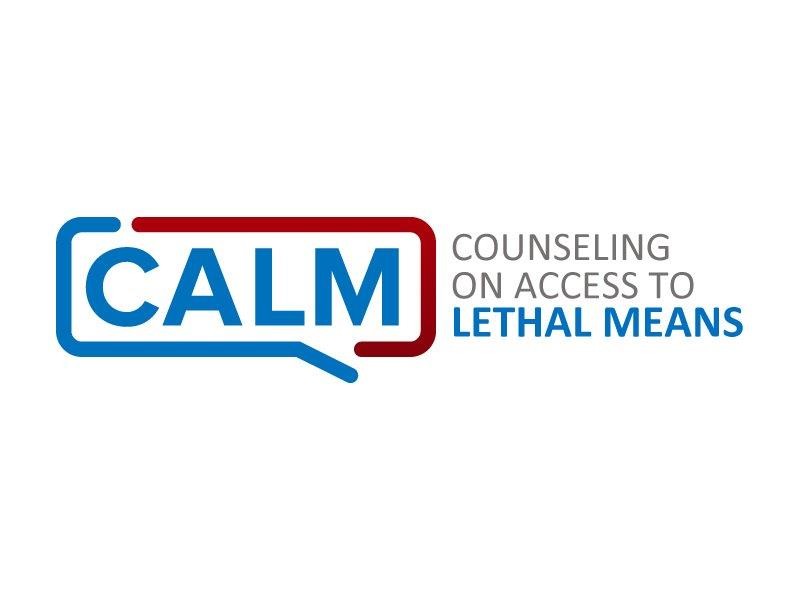 Counseling on Access to Lethal Means - CALM 