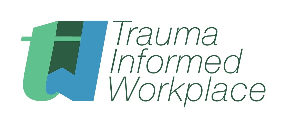 Trauma Informed Workplace