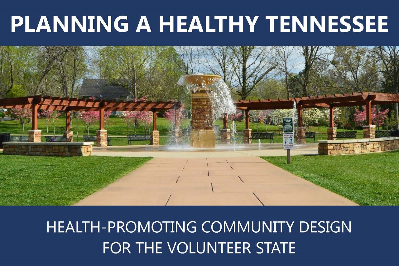 Planning a Healthy Tennessee
