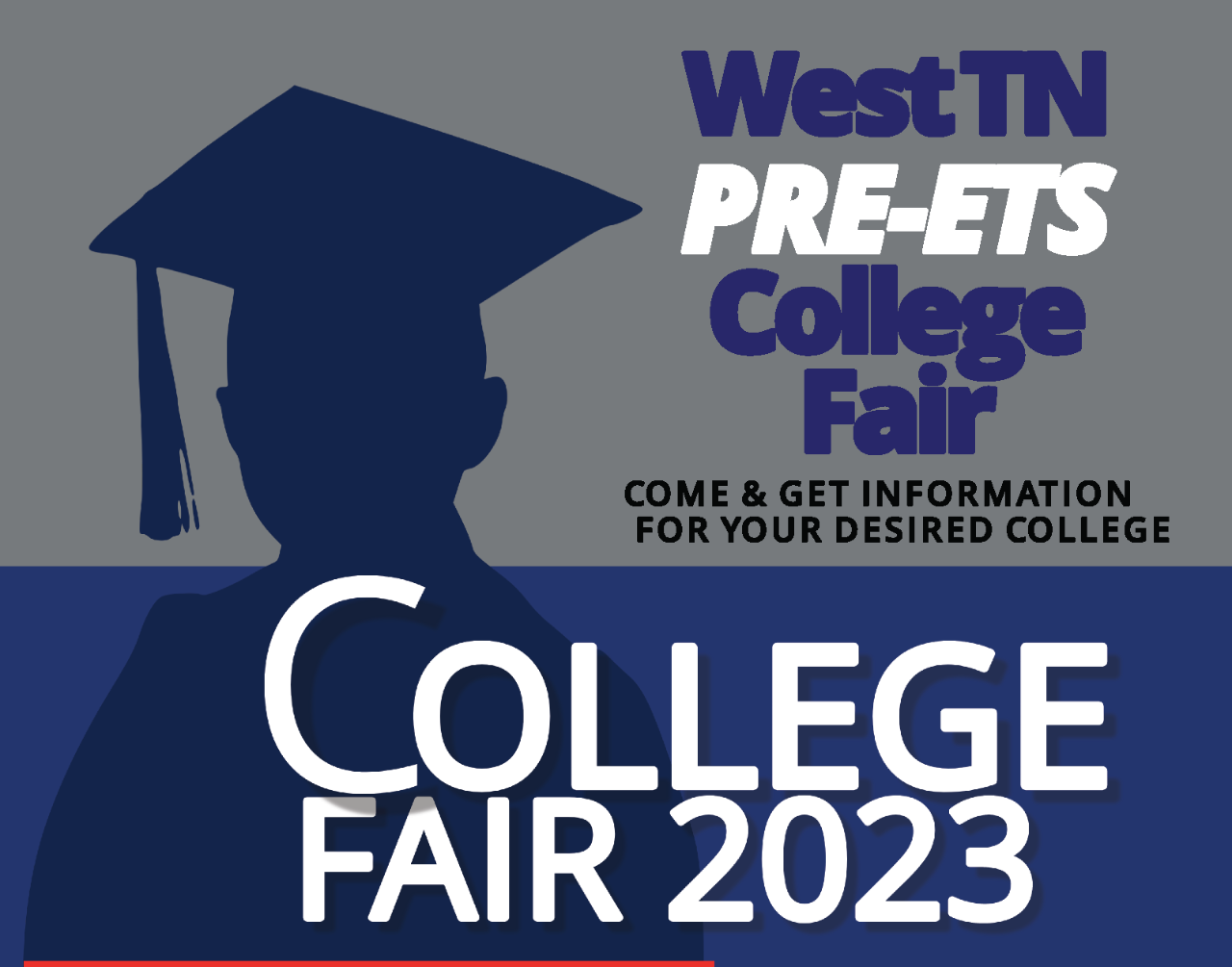 Silhouette of graduate in cap and gown with text “West TN Pre-ETS College Fair”