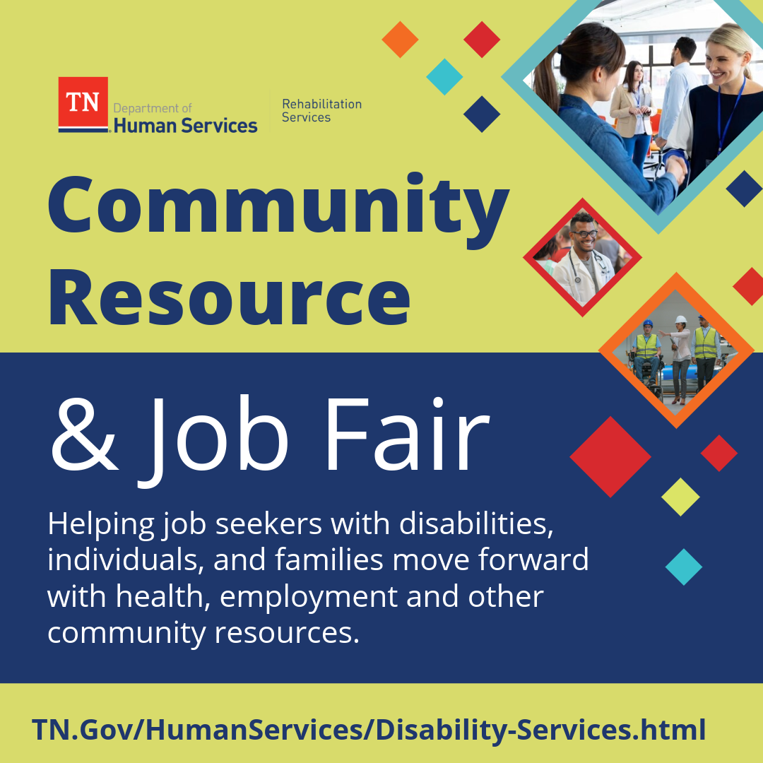 Community Resource and Job Fair 1080x1080 Images of people working and attending job and resource fairs with text that reads “Community Resource Fair; Helping job seekers with disabilities, individuals, and families move forward with health, employment and other community resources.”