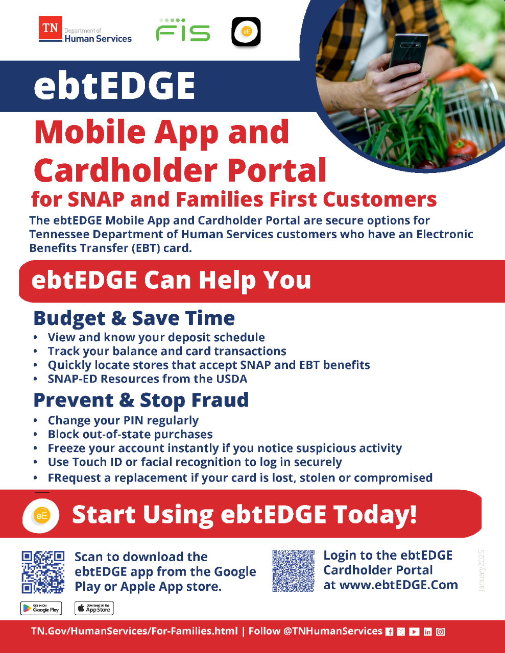 ebtEdge Flyer 2.11.2.2025 Guide to using the ebtEDGE mobile app and cardholder portal