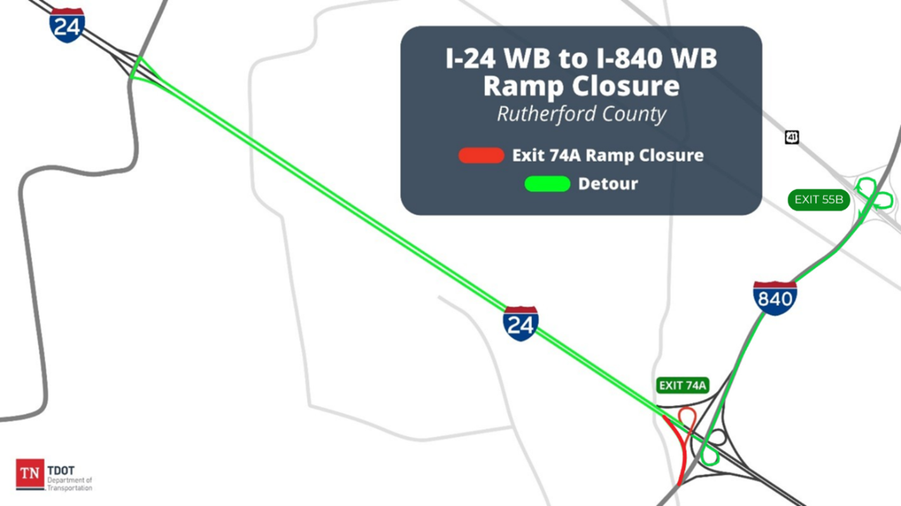 RuCo I24 to I840 Ramp Closure RuCo I24 to I840 Ramp Closure