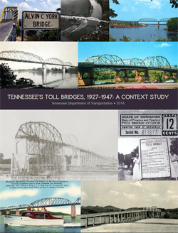 TN Toll Bridges, 1927-1947: A Context Study
