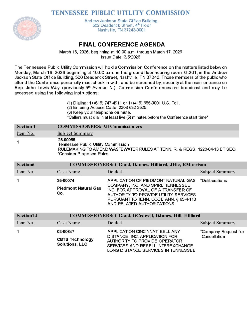 Agenda for TPUC Commission Conference to be held on March 16, 2026. Agenda items are: Section One Docket Number 25-00085; Section Six Docket Number 25-00074; and Section Fourteen Docket Number 03-00647