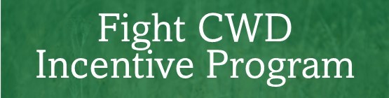 New Fight CWD Incentive Program
