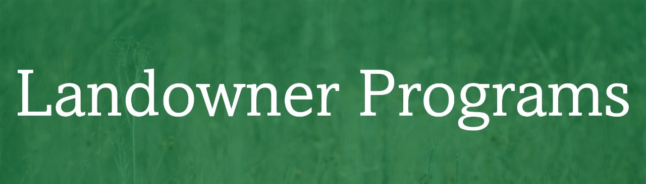 Landowner Programs