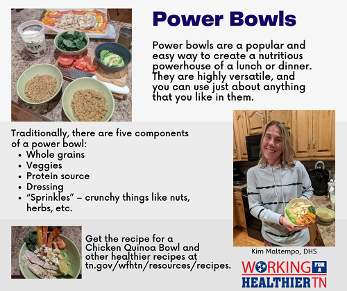 Power bowls are a popular and easy way to create a nutritious powerhouse of a lunch or dinner. They are highly versatile, and you can use just about anything that you like in them. Traditionally, there are 5 components of a power bowl: whole grains, veggies, protein source, dressing, sprinkles (crunchy things like nuts, herbs, etc.)