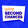 Talking Second Chances