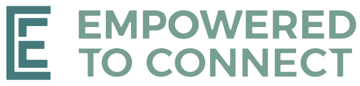 Empowered to Connect Podcast Empowered to Connect Podcast