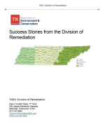 Division of Remediation Success Stories Cover page shows the Tennessee Department of Environment and Conservation logo. It titles the document “Success Stories from the Division of Remediation.” A labeled map of Tennessee counties appears with colored regions and office markers. Contact details list the TDEC Division of Remediation address in Nashville, phone number, and email.