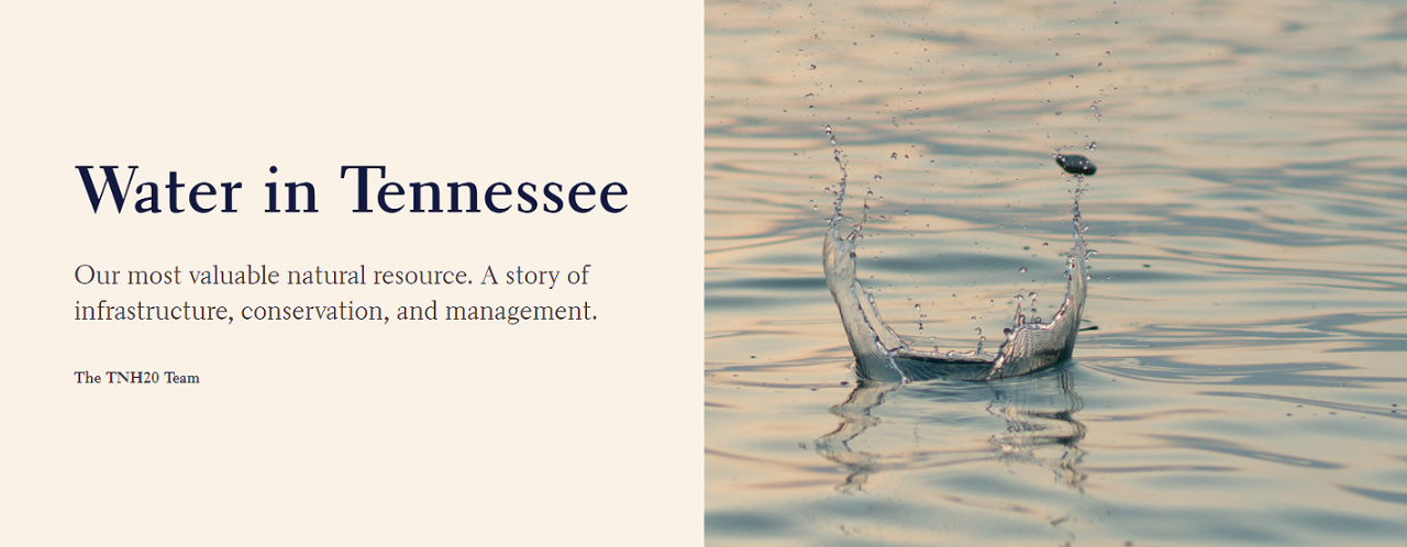 View the TN H2O Storymap View the TN H2O Storymap