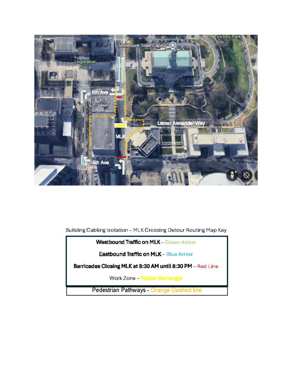 Andrew Jackson Bldg Cabling Isolation Detour Route for MLK Crossing 2 (003) map showing closure described above