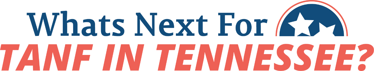 What's Next for TANF in Tennessee