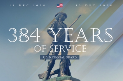 National Guard 2020 Birthday Minuteman statue and text reading 384 Years of Service National Guard Dec. 13, 1636 - Dec. 13, 2020