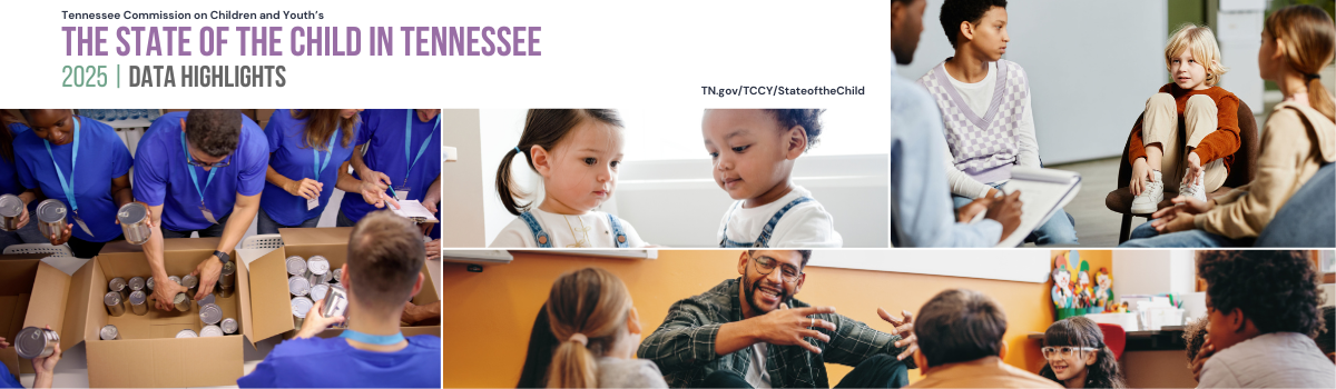 2025 State of the Child in Tennessee Data Highlights