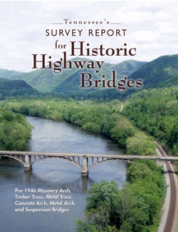 CoverDustJacket TN Survey Report for Historic Highway Bridges