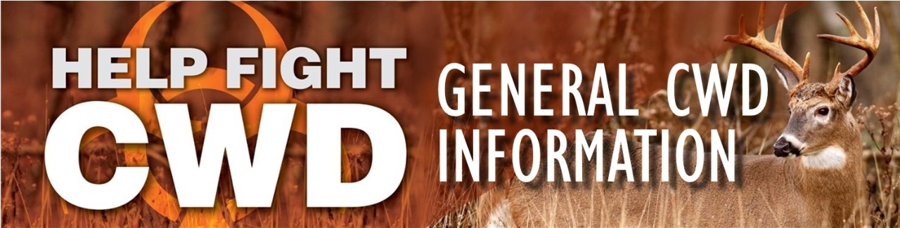 General CWD Information