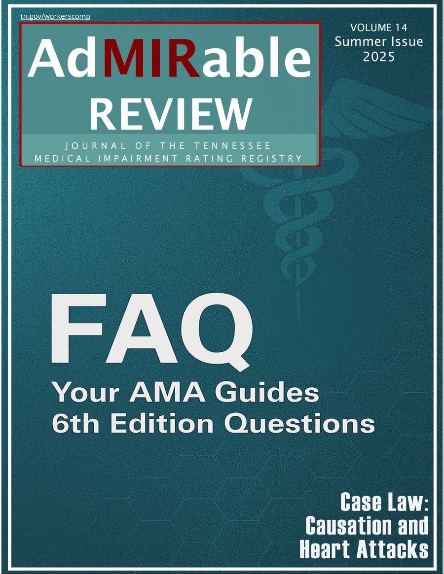 Summer 2025 Issue Cover Issue cover for the Summer 2025 AdMIRable Review journal with publication logo and "FAQ" in large letters that elude to the feature story about a Frequently Asked Questions article on questions about the AMA Guides (6th Edition).